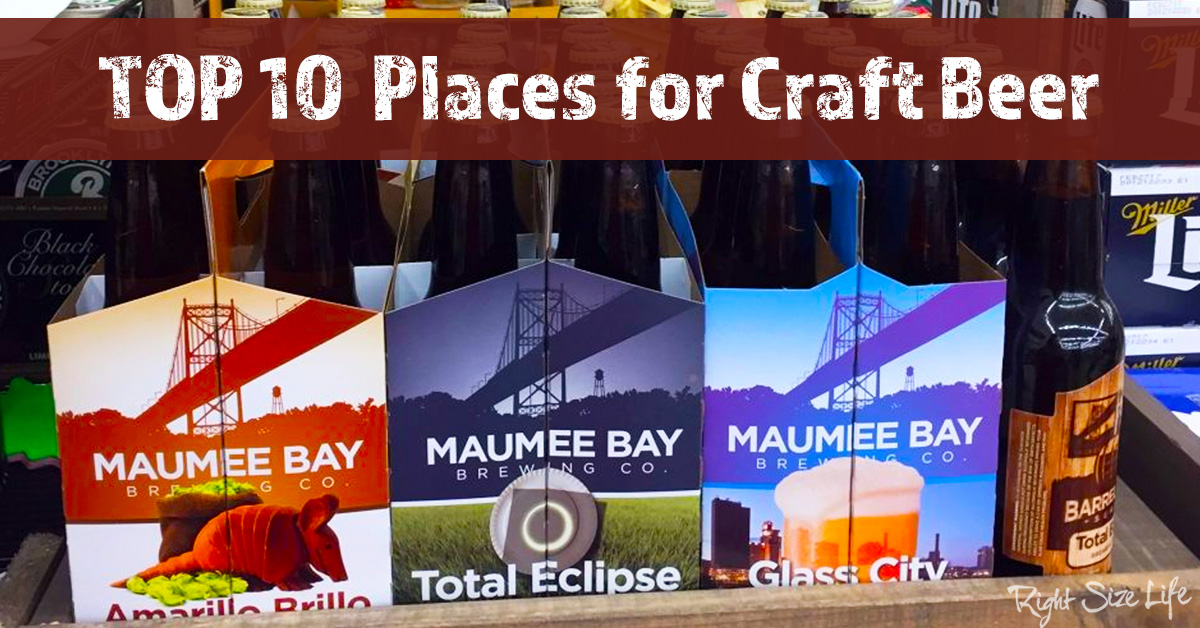 Top 10 Places for Craft Beer Restaurants and Stores Right Size Life